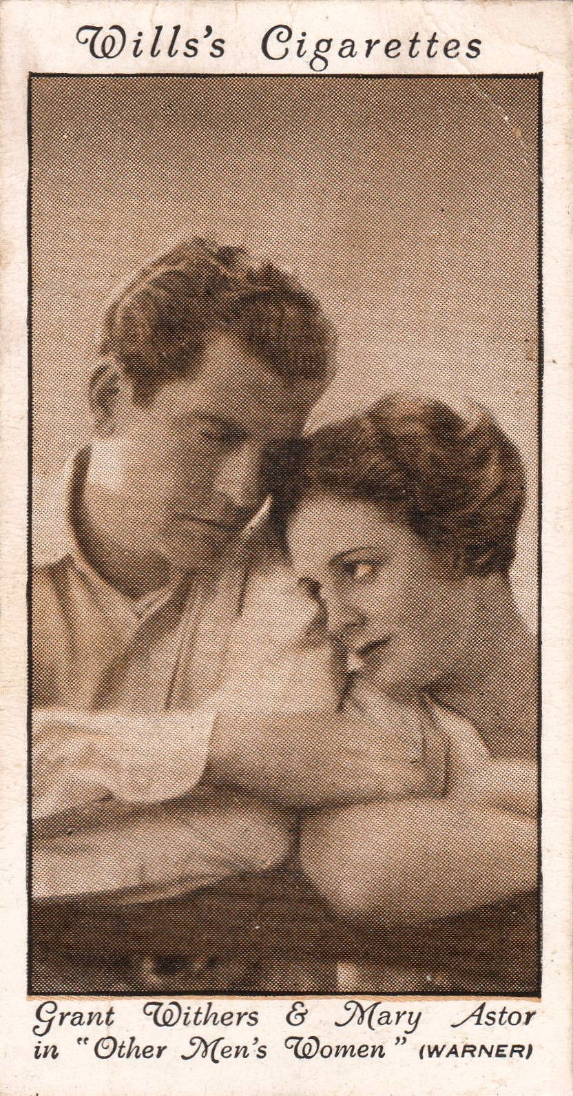 GRANT WITHERS & MARY ASTOR in "OTHER MEN'S WOMEN"