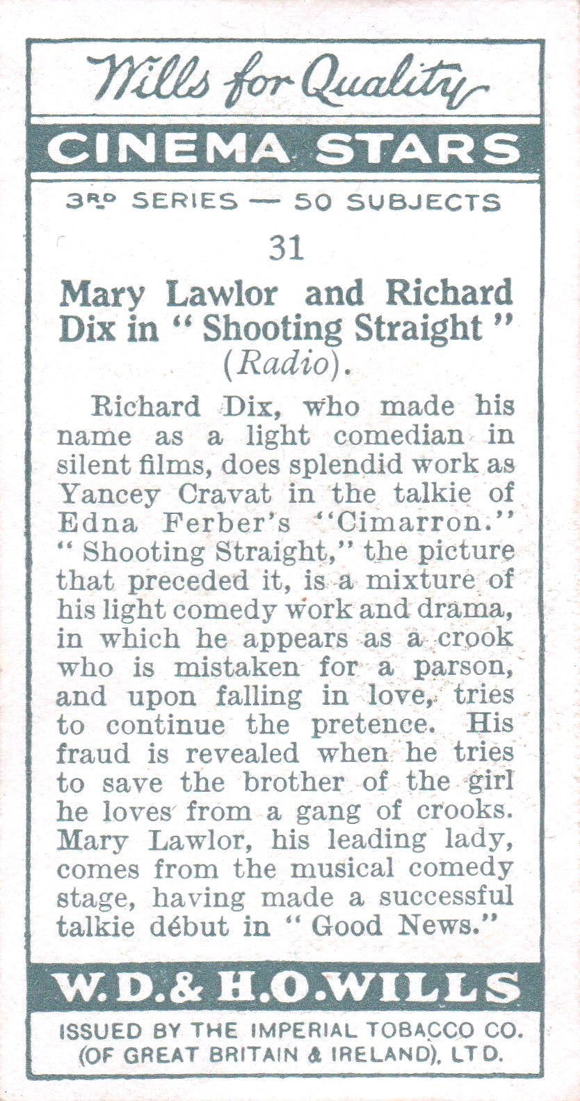 MARY LAWLOR & RICHARD DIX in "SHOOTING STRAIGHT"