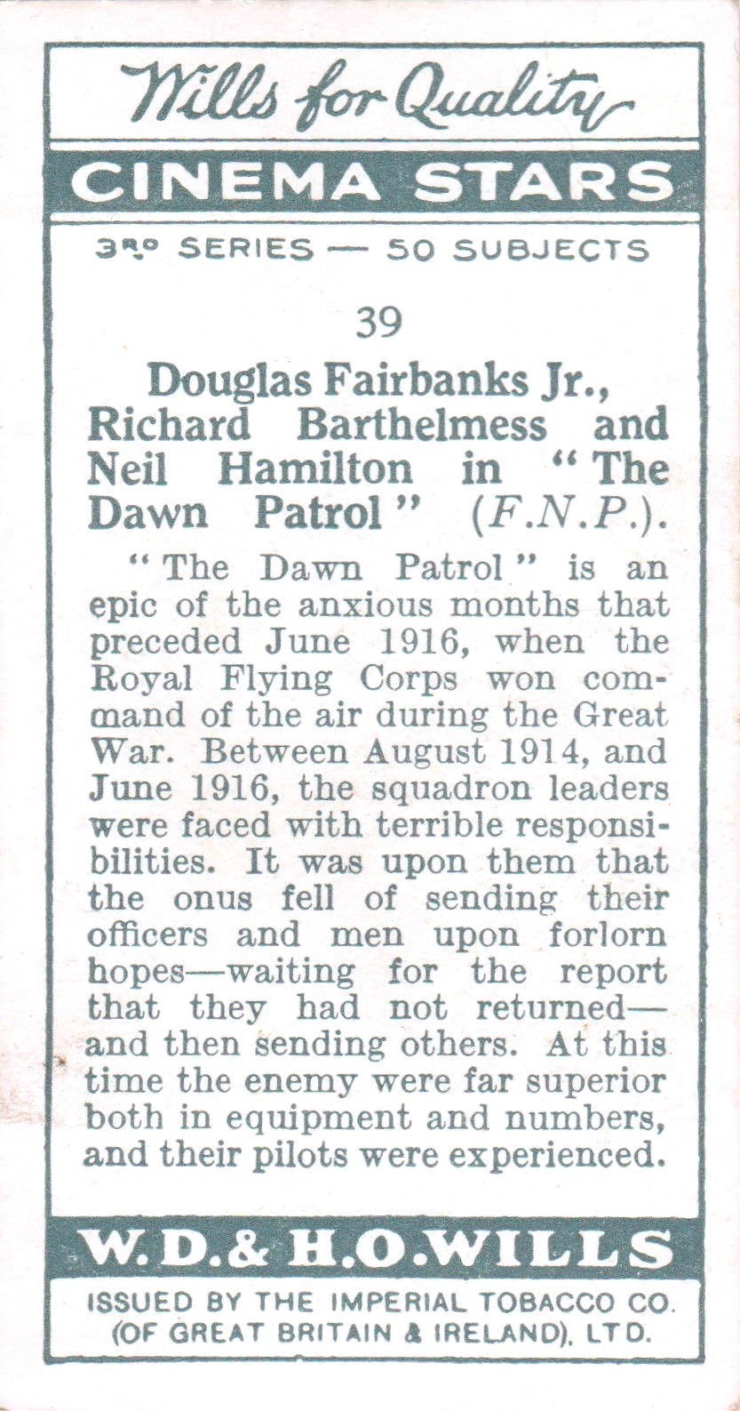 DOUGLAS FAIRBANKS JR., RICHARD BARTHELMESS & NEIL HAMILTON in "THE DAWN PATROL"
