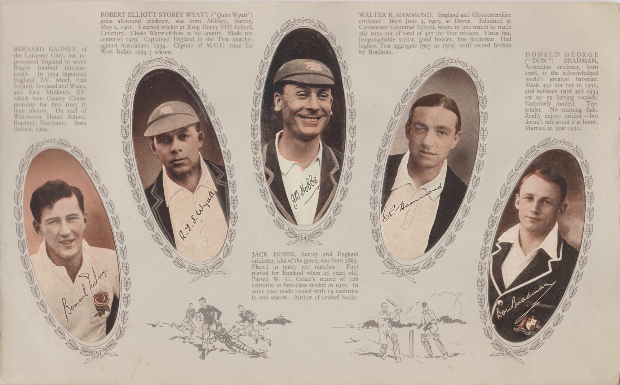 BERNARD GADNEY - ROBERT ELLIOTT STOREY WYATT - JACK HOBBS - WALTER R. HAMMOND - DONALD GEORGE ("DON") BRADMAN