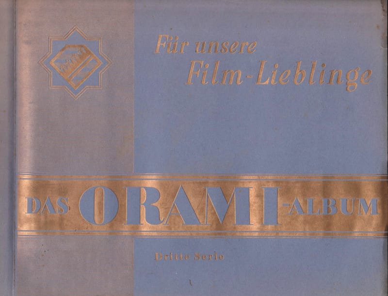 DAS ORAMI - ALBUM - Dritte Serie - CINEMA & CIGARETTE CARDS