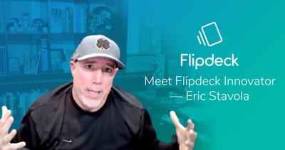 Meet Flipdeck® Innovator — Eric Stavola
