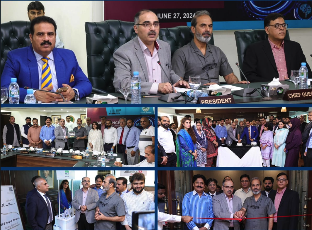 The Lahore Chamber of Commerce & Industry, organized celebration, of Micro, Small andMedium Sized Enterprises Day (MSME Day) in collaboration with State Bank of Pakistan.