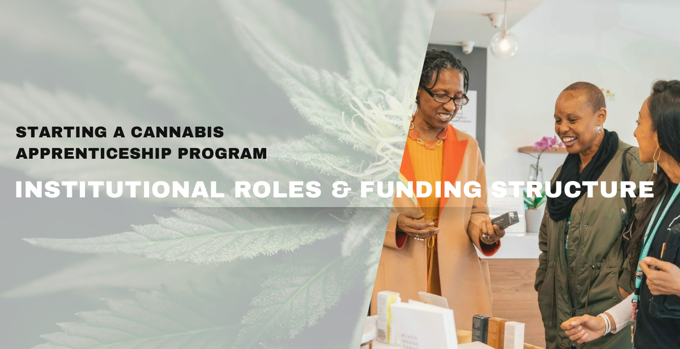 Cannabis Apprenticeship