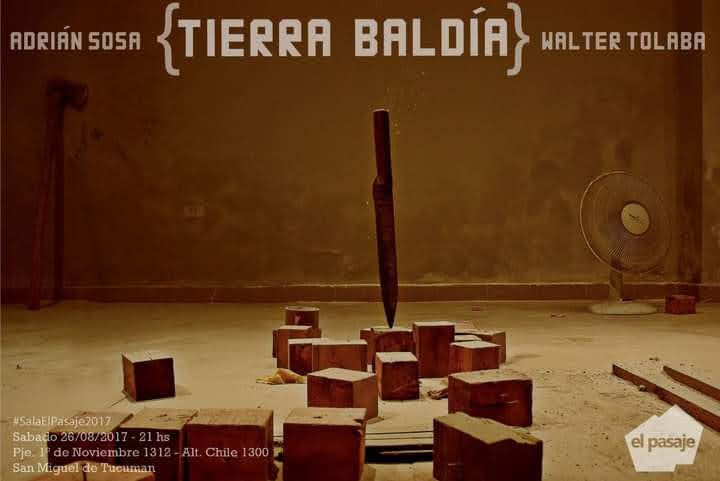 Adrián Sosa/Walter Tolaba - Tierra baldía, 2017  thumbnail