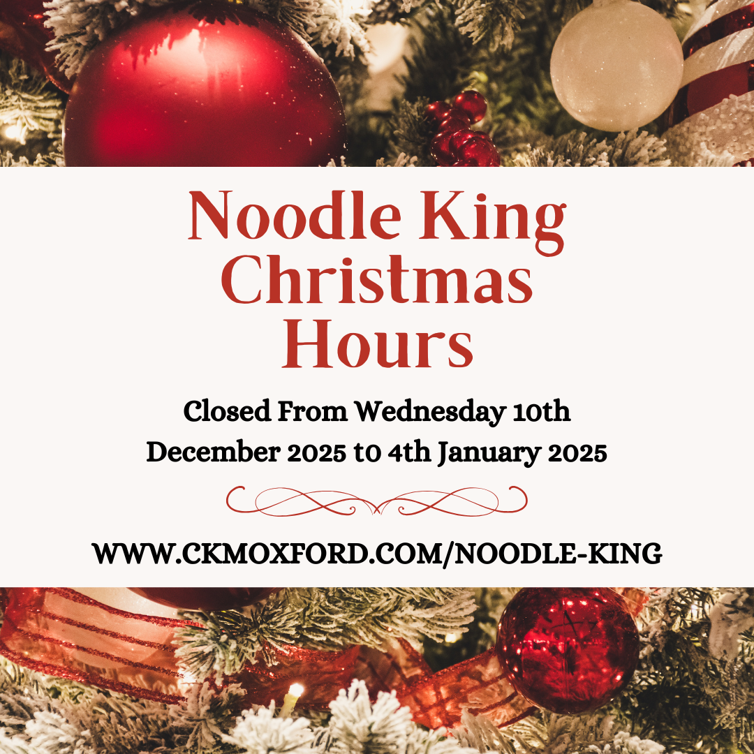 NOODLE KING CHRISTMAS CLOSURE