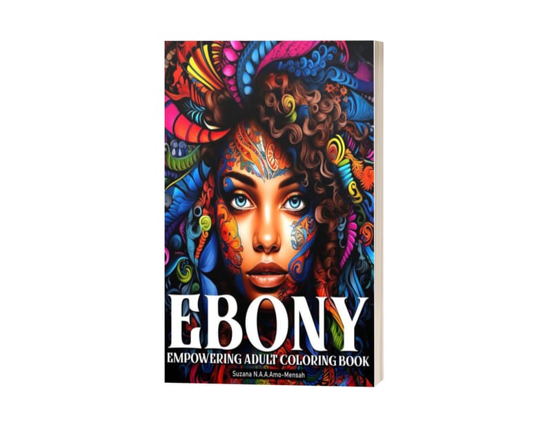EBONY: Empowering Adult Coloring Book - Paperback