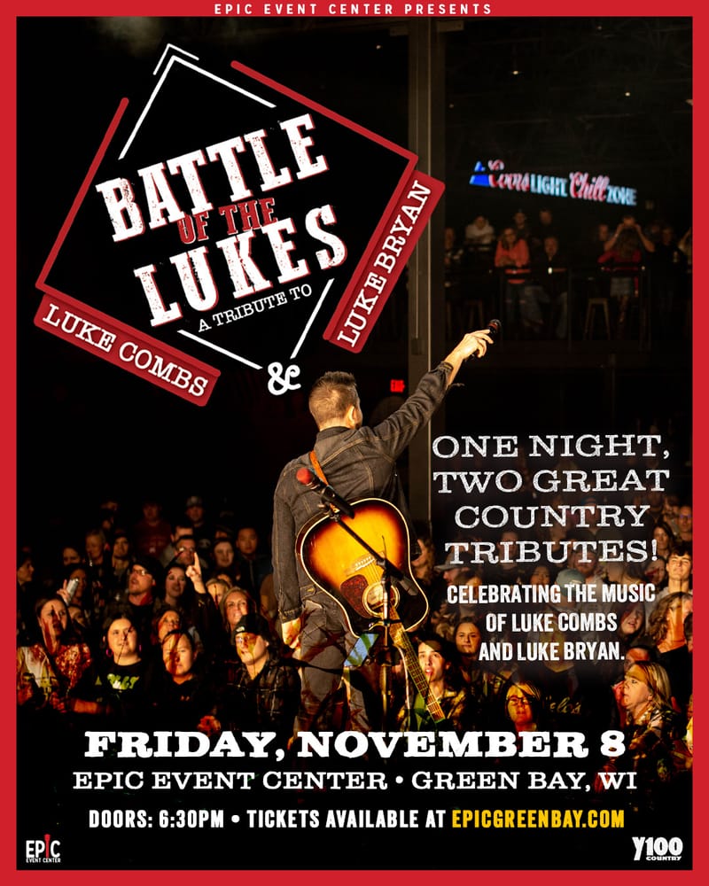 Battle of the Lukes - Luke Combs vs Luke Bryan @ EPIC Event Center