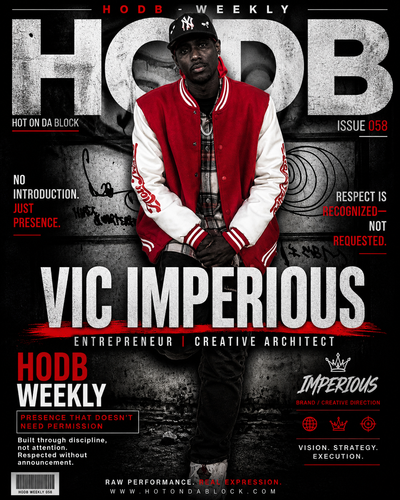 VIC IMPERIOUS IS BUILDING A PLATFORM THROUGH FASHION, MUSIC, & MEDIA!