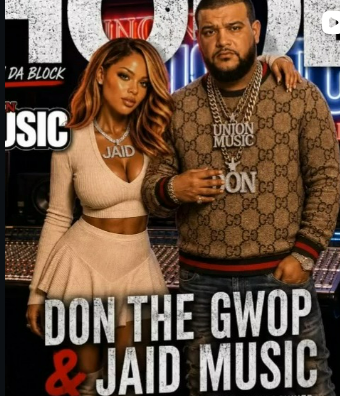 DON THE GWOP & JAID MUSIC