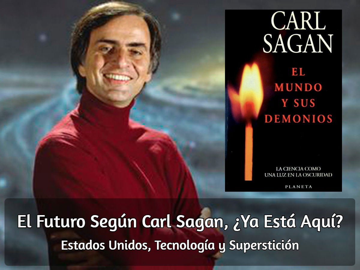 Carl Sagan, El Mundo y sus Demonios