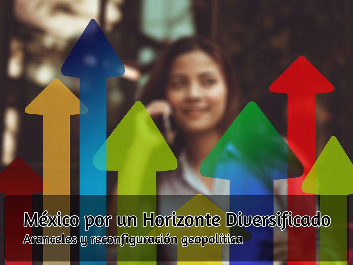 De aranceles y diversificación geopolítica