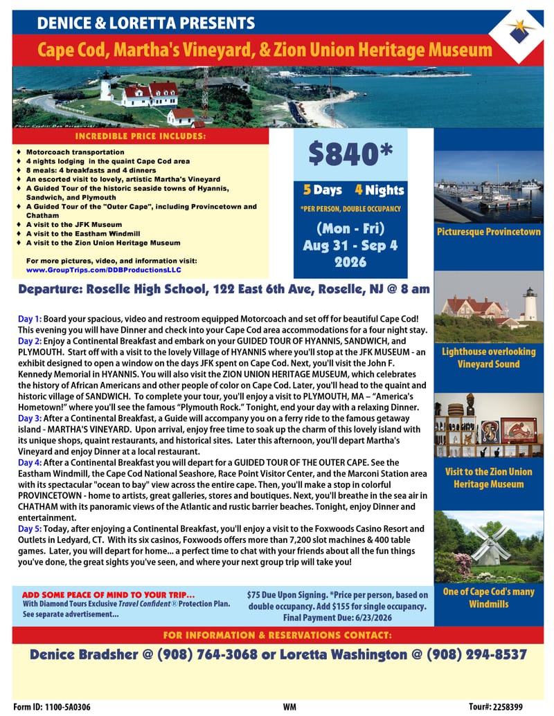 Denice & Loretta's Cape Cod, Martha's Vineyard, & Zion Union Heritage Museum Bus Trip