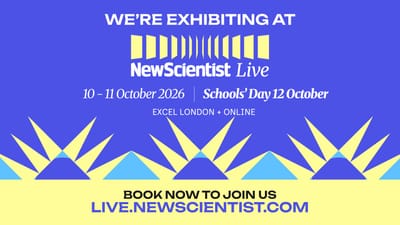 WE’RE HEADING TO LONDON FOR NEW SCIENTIST LIVE ’26!