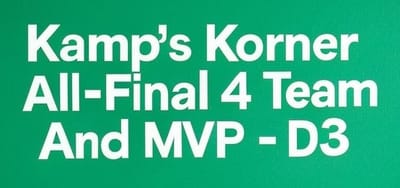 All-Final 4 Team And MVP - D3