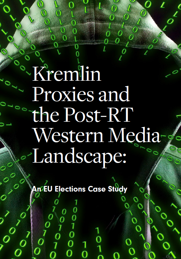 Kremlin Proxies and the Post-RT Western Media Landscape: An EU Elections Case Study