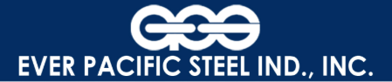 Ever Pacific Steel Ind., Inc.