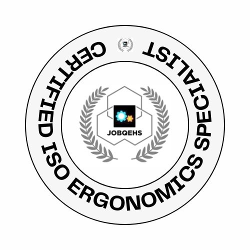 JOBQEHS Certified ISO Ergonomics Specialist