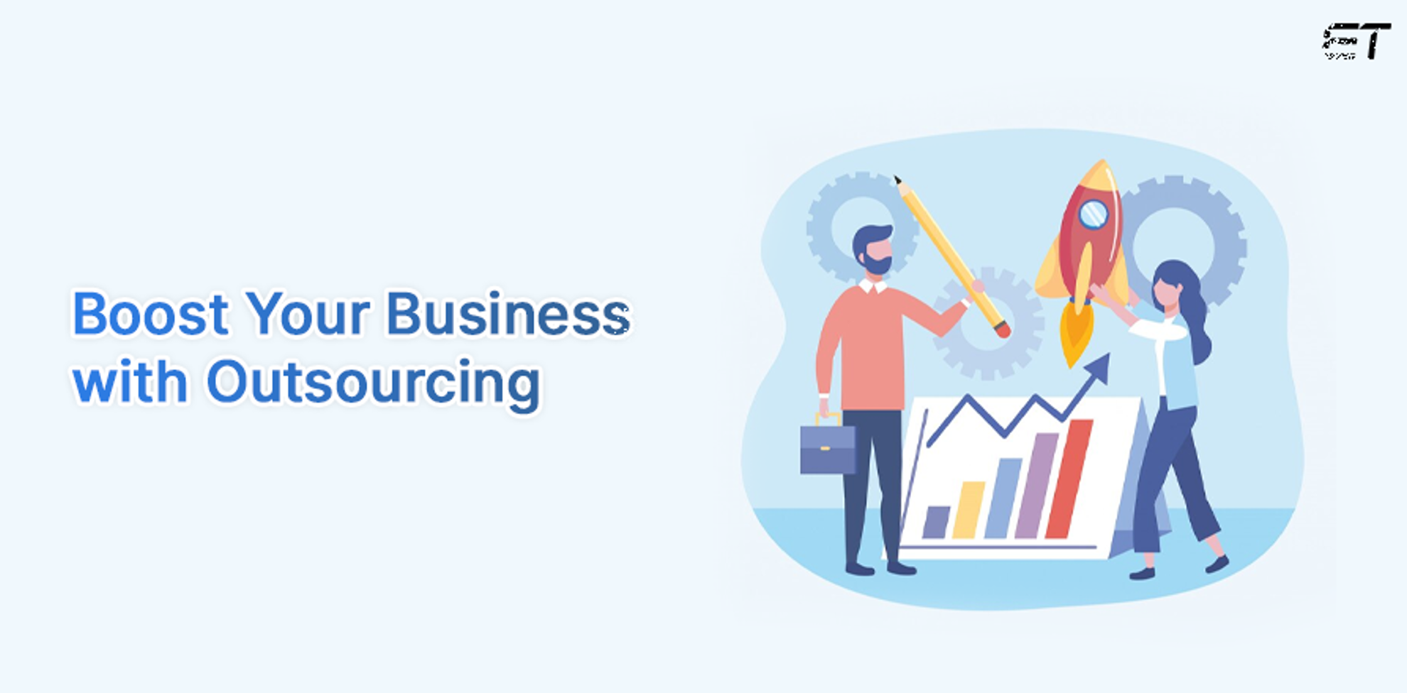 Boost Your Business With Outsourcing