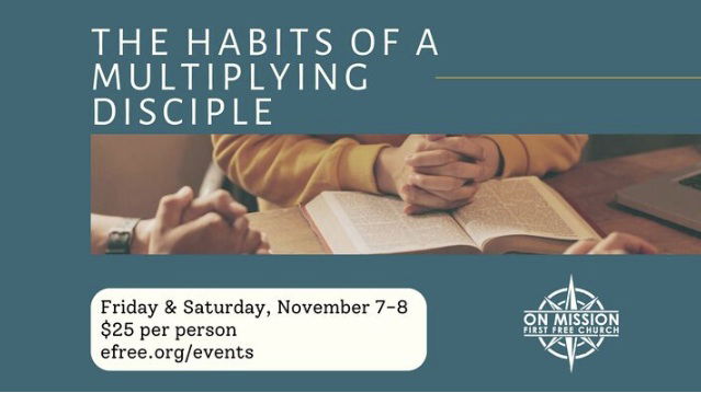 Habits of a Multiplying Disciple Maker