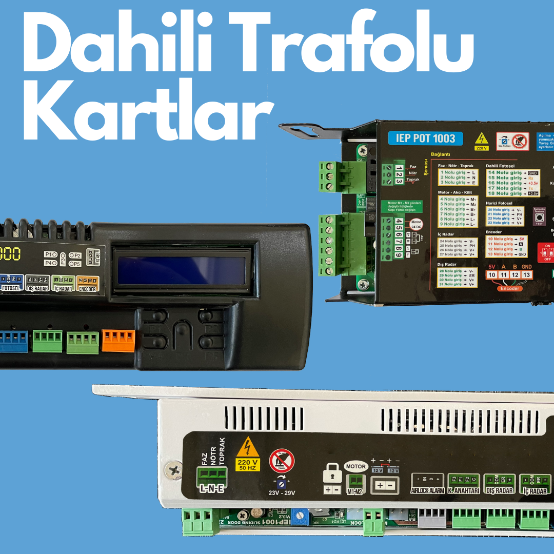 Dahili trafolu kapı kontrol kartları