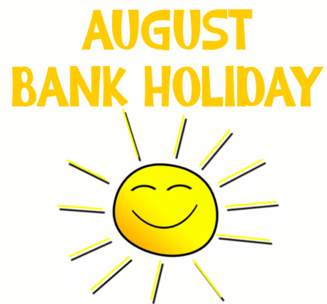 August Bank Holiday Weekend