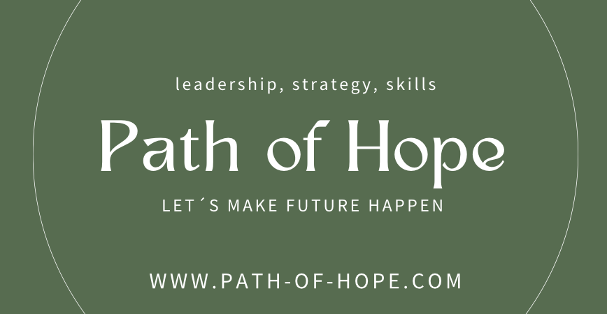 The Path of Hope; A movement. A method. A return to meaning