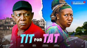 TIT FOR TAT FULL MOVIE - NKEM OWOH, PATIENCE OZOKWOR, OGBU