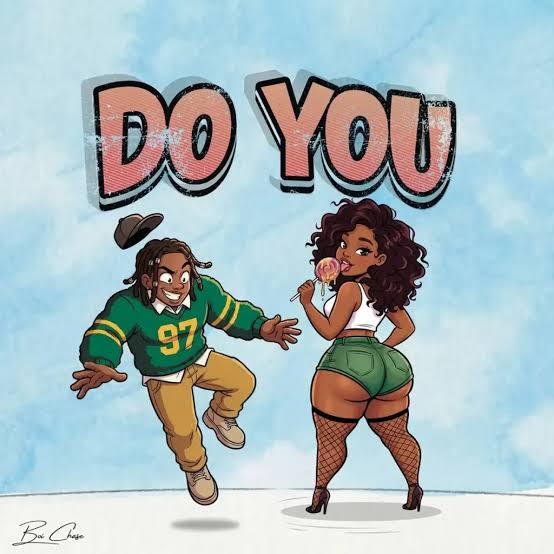 Boi Chase – Do You