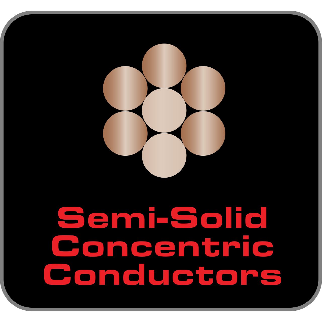 תמונת אייקון של טכנולוגיית ה Semi-Solid Concentric Conductors  