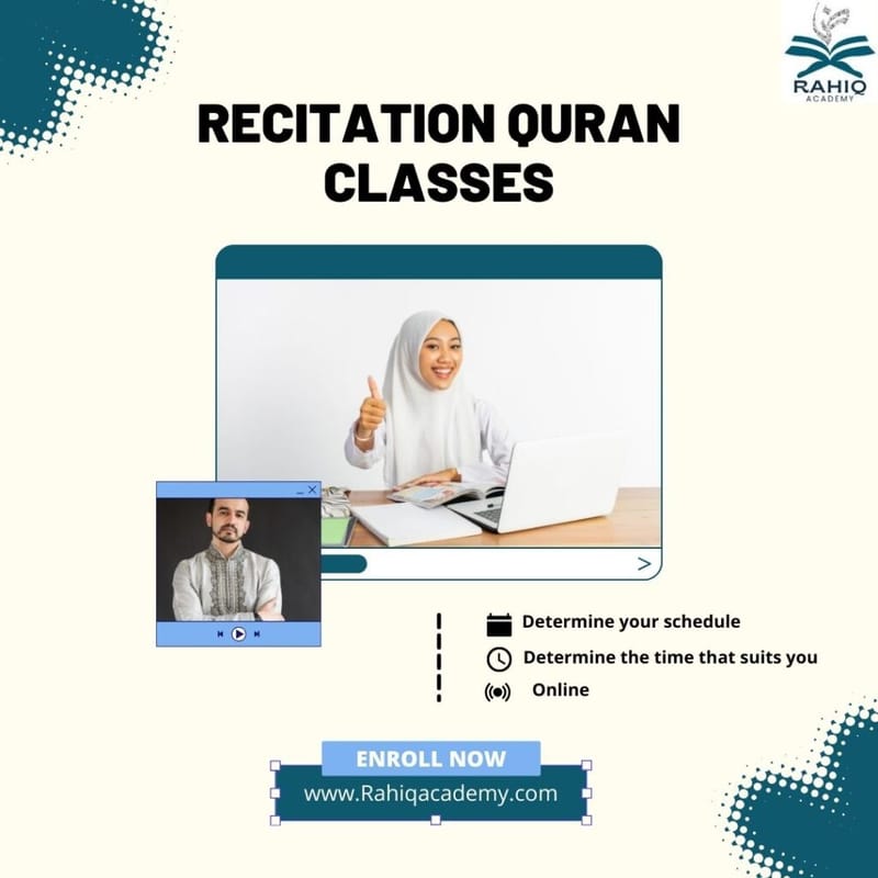 Elevate Your Spiritual Journey: Master Quran Recitation with Rahiq Academy's Expert-Led Courses