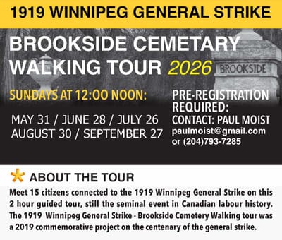 Upcoming Brookside Cemetery 1919 General Strike Walking Tours with Paul Moist