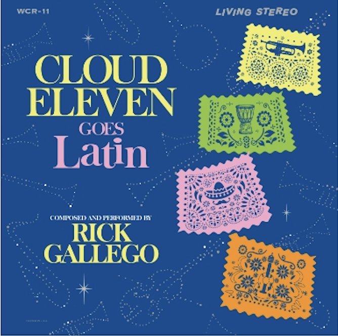 Rick Gallego - "Cloud Eleven Goes Latin"