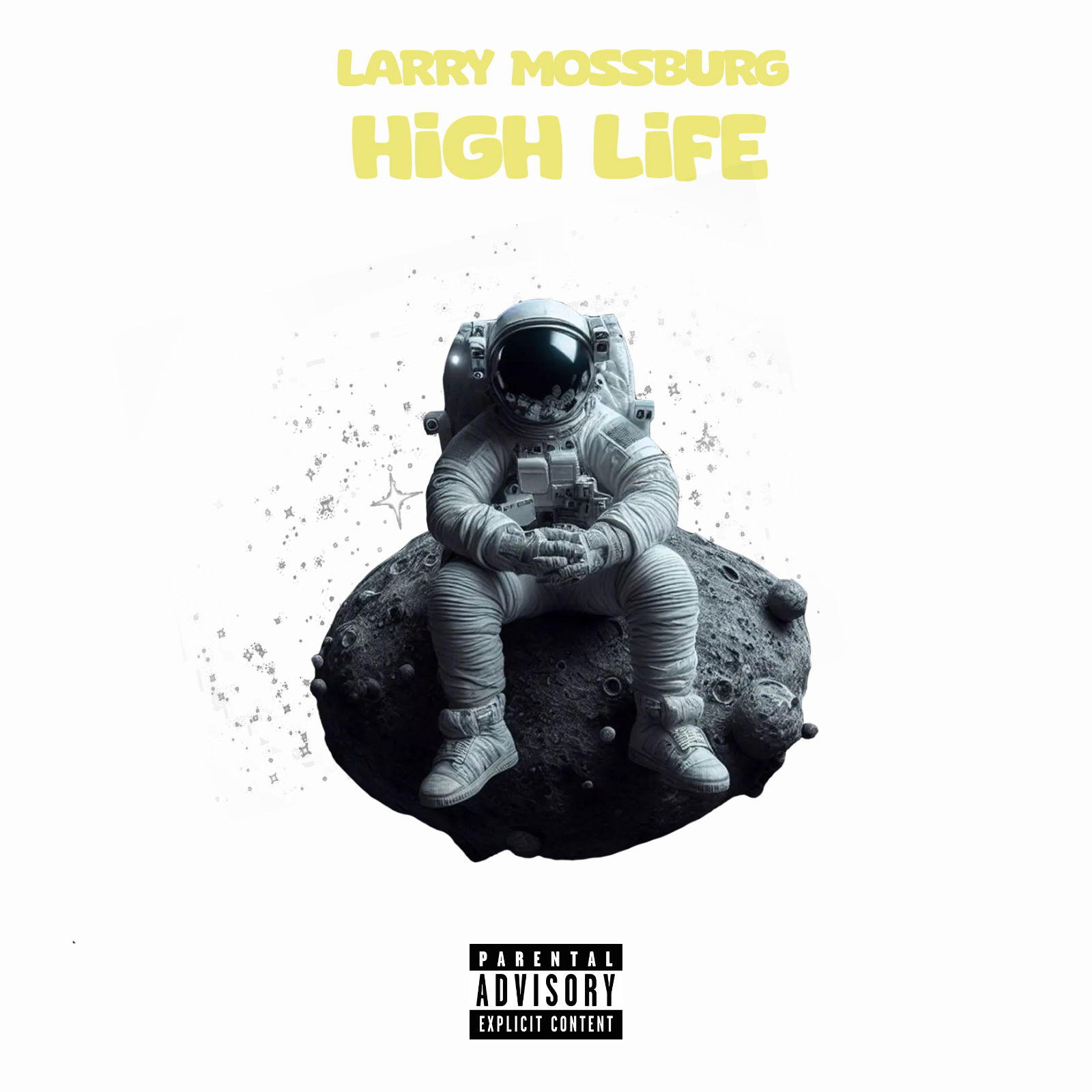 Larry Mossburg - "High Life"