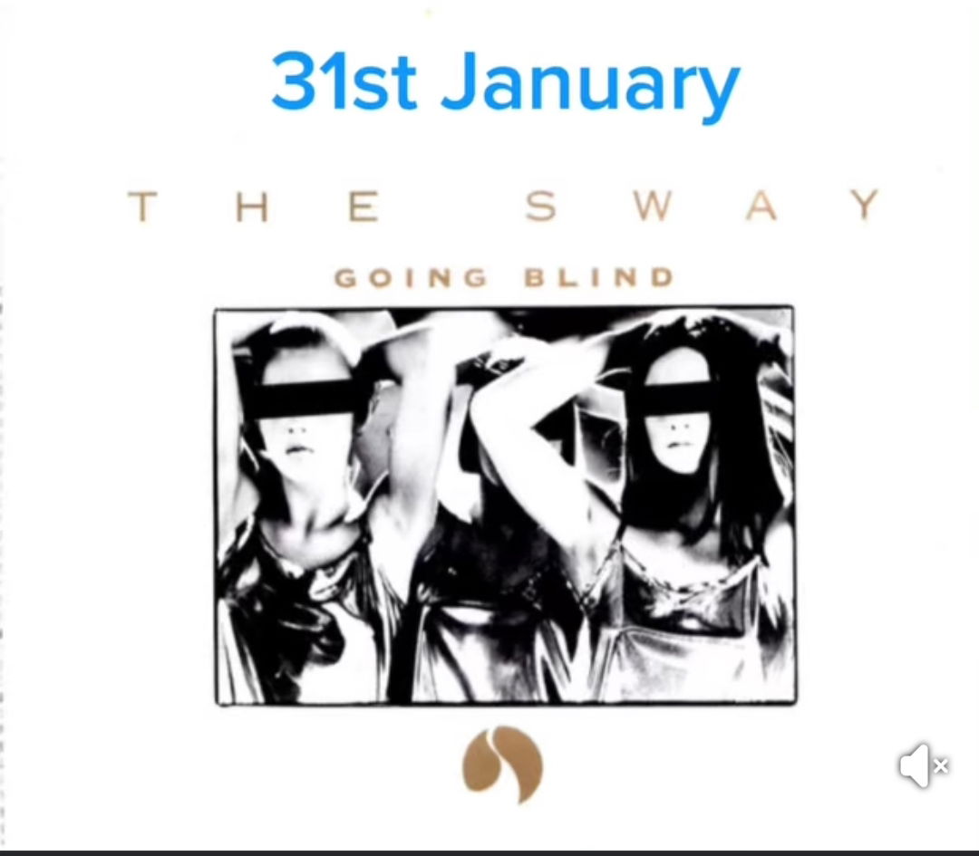 The Sway - "Going Blind"