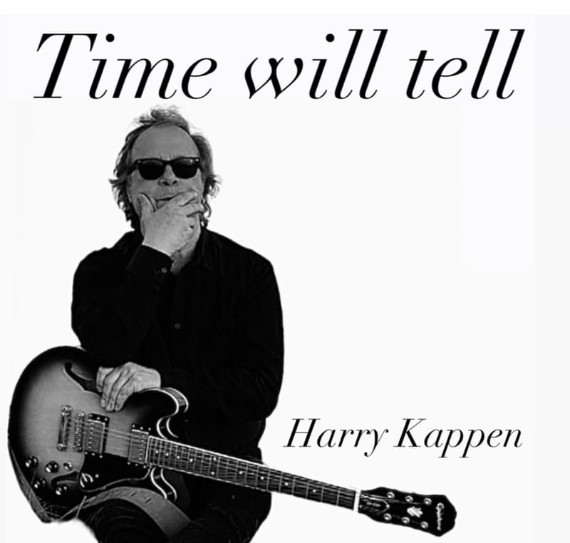 Harry Kappen - "Time will tell"