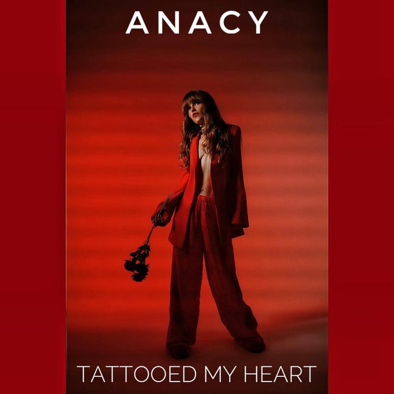 ANACY - "Tattooed To My Heart"