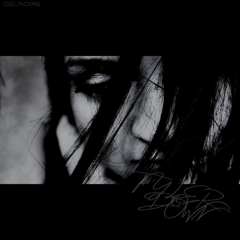 Del'Noire - "Tyler Down"