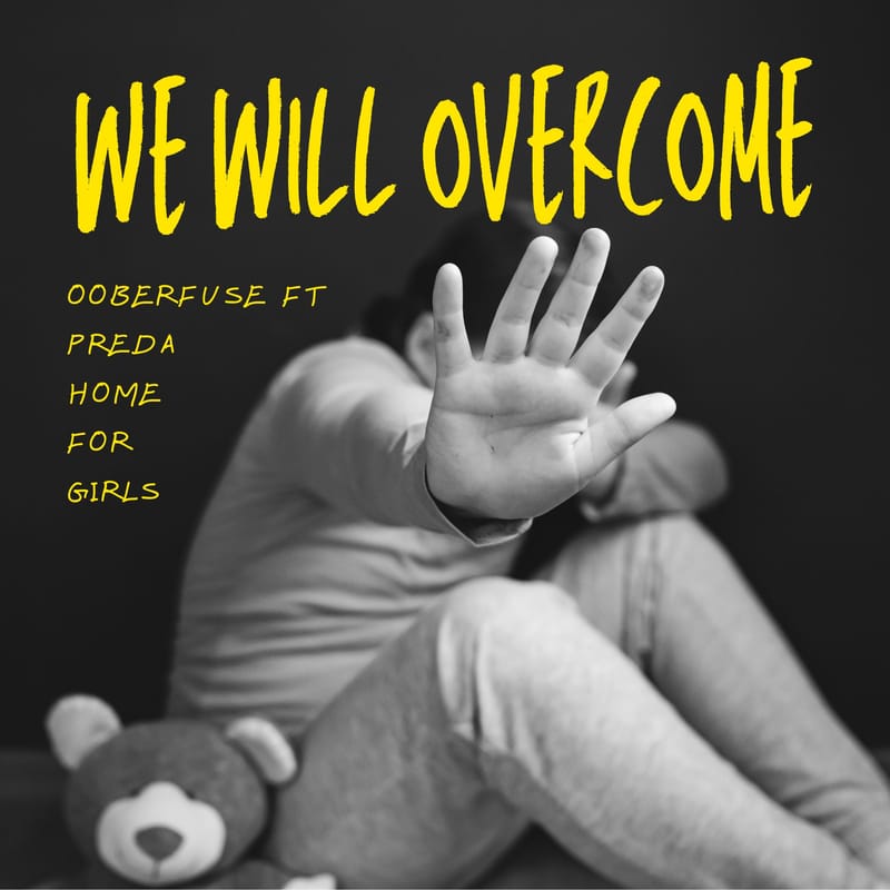 Ooberfuse - "We Will Overcome"
