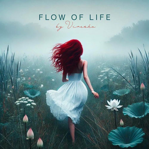 Viresha - "Flow of Life"