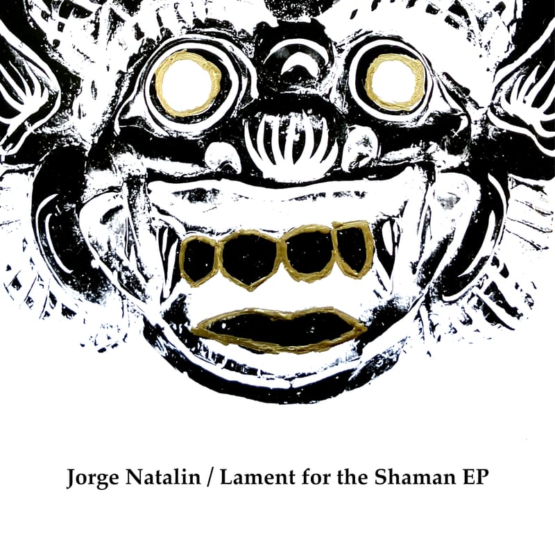 Jorge Natalin - "Lament for the Shaman"