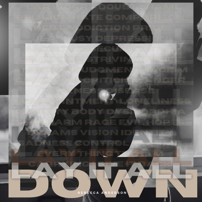 Rebecca Anderson - "Lay It All Down"