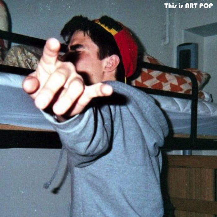 Art Pop - "Teenage Scum"