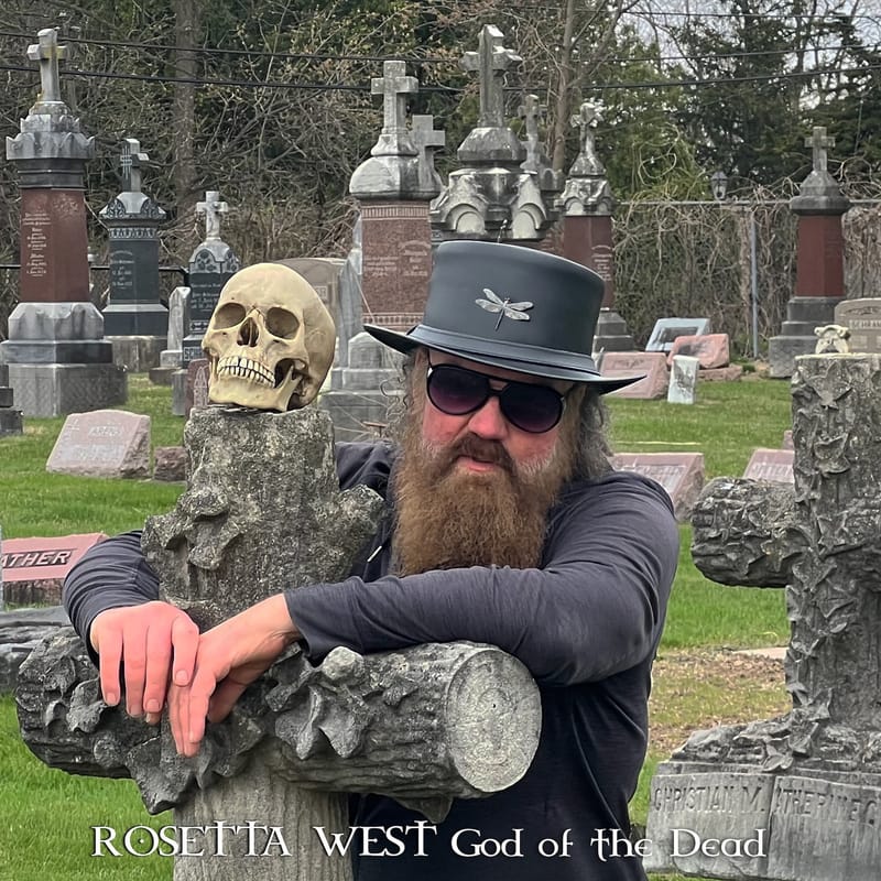 Rosetta West - "God of the Dead"