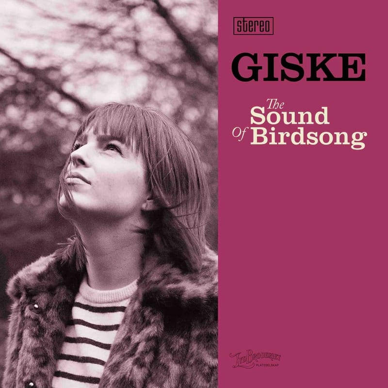 GISKE - "The Sound of Birdsong"
