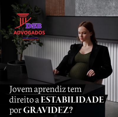 Jovem aprendiz tem direito a ESTABILIDADE por GRAVIDEZ?