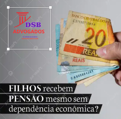 FILHOS RECEBEM PENSÃO MESMO SEM DEPENDÊNCIA ECONÔMICA?