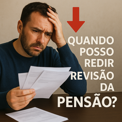 A pensão pode ser diminuída? Entenda quando é possível pedir revisão.