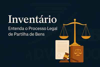 Inventário: Entenda o Processo Legal de Partilha de Bens