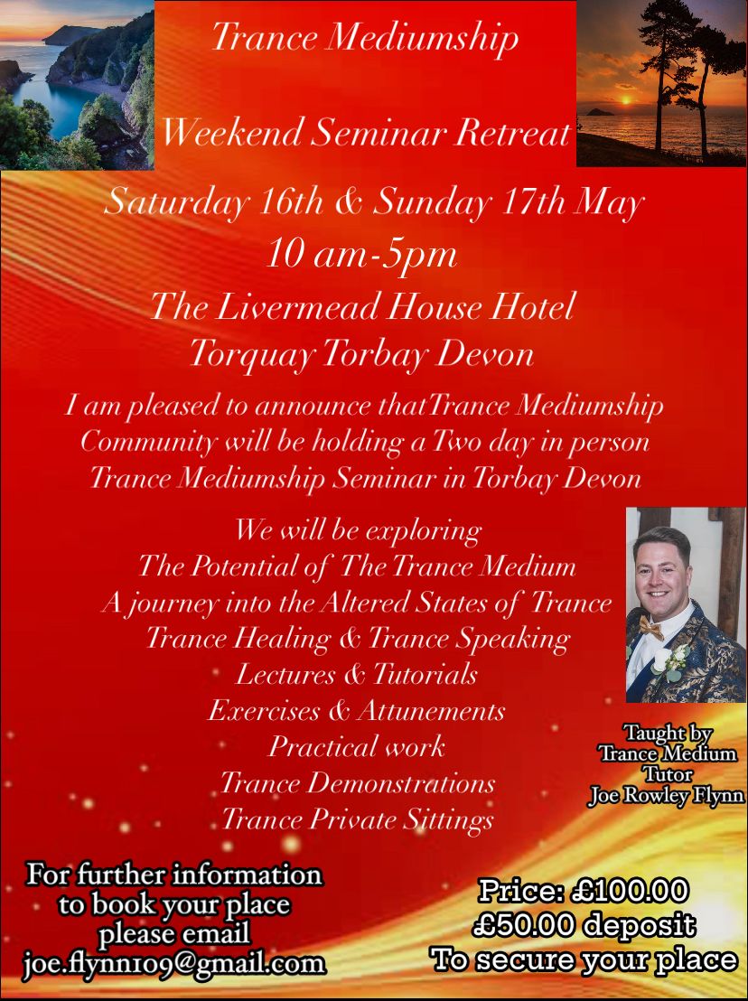 Trance Mediumship Weekend Workshop 16th & 17th of May